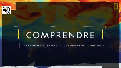 COMPRENDRE : les causes et effets du changement climatique